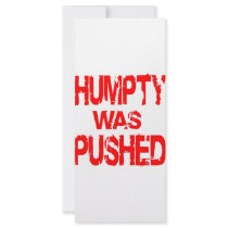 Humpty Was Pushed rack cards