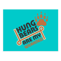 Hung bears are my weakness postcard