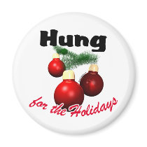 Hung for the Holidays Magnet