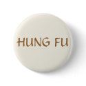 HUNG FU buttons by Robustoman HUNG FU buttons