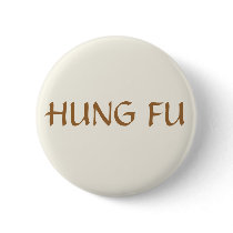 HUNG FU buttons by Robustoman HUNG FU buttons