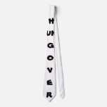 Hung Over Tie