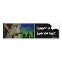 'Hunger in the Emerald Night' (Zomb Bumper Sticker