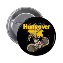 Hungover Button buttons