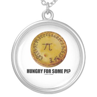 Hungry For Some Pi? (Pi On A Pie Math Constant) Necklaces