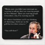 Hungry George W. Bush Mouse Mats