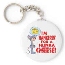 Hunka Cheese Key Chains