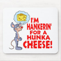 Hunka Cheese mousepads