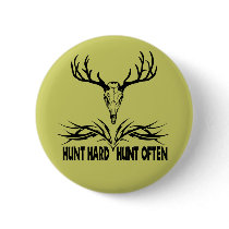 Hunt Hard. Hunt Often buttons