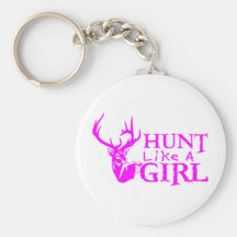 HUNT LIKE A GIRL KEY CHAINS