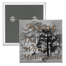 Hunt The White Mountains Pinback Button