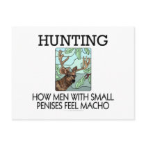 Hunting. How men with small penises feel macho. postcards by SmartAssProducts Hunting. How men with small penises feel macho. postcards