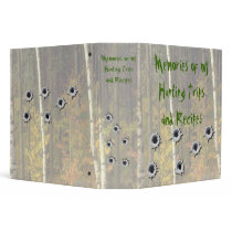 Hunting Memories and recipe Binder 2"