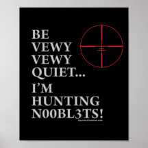 Hunting n00bl3ts posters