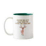 Hunting will be a sport when the animal can shoot mugs