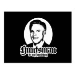 HUNTSMAN IS MY HOMEBOY POST CARDS
