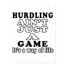 Hurdling Ain't Just A Game It's A Way Of Life Post Card