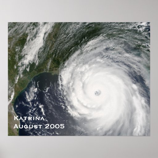 Hurricane Katrina, August 2005 Poster Zazzle