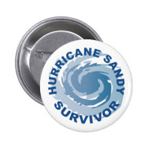Hurricane Sandy Survivor 2012 Buttons