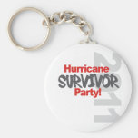 Hurricane Survival Party 1011 Key Chains