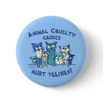 Hurt Felines Animal Cruelty buttons by creationhrt Hurt Felines Animal Cruelty buttons