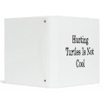 Hurting Turtles Is Not Cool Vinyl Binders