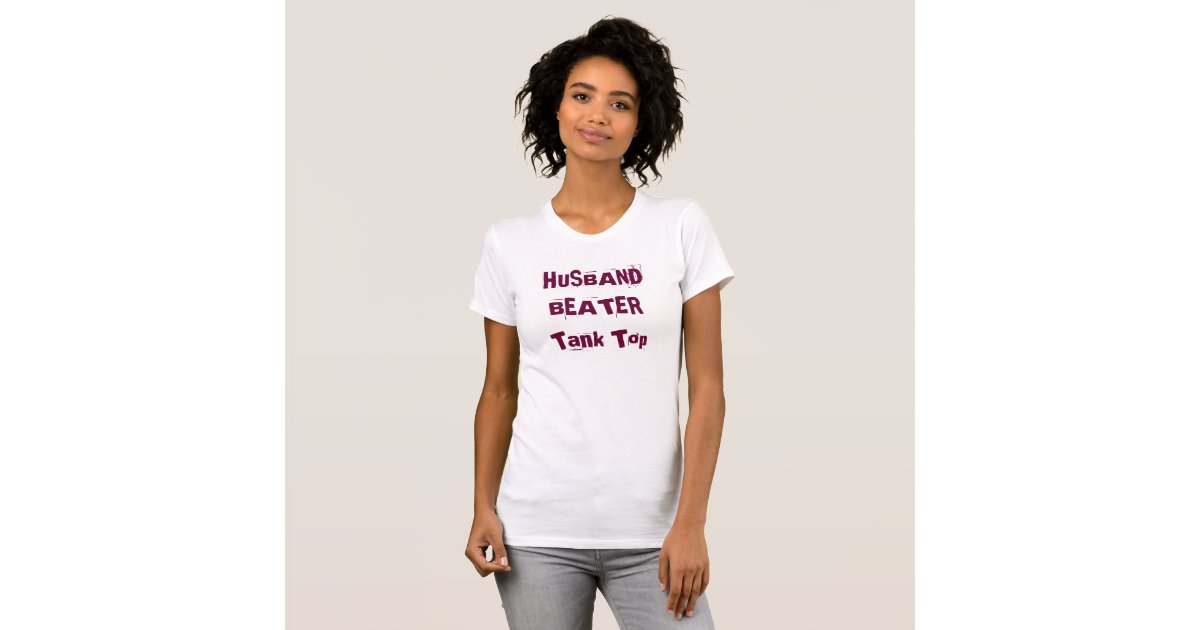 Husband Beater TShirt Zazzle