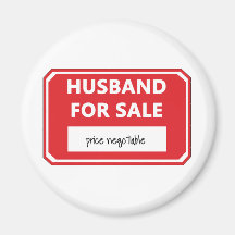 Husband for sale magnet