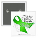 Husband Lime Green Ribbon - Lymphoma buttons