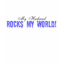 Husband Rocks t-shirts
