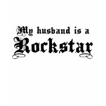 Husband Rockstar t-shirts