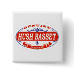 Hush Basset  Pin