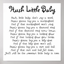 Hush Little Baby Posters