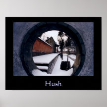 Hush Posters