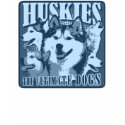 Huskies - The Ultimate Dogs t-shirts