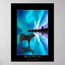Husky & Yukon Wilderness Aurora Fantasy Art Poster
