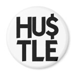 Hustle Magnet