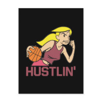 Hustlin Post Card