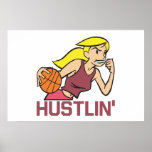 Hustlin posters