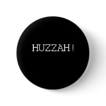 HUZZAH buttons