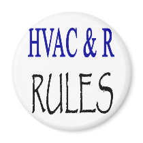 HVAC & R Rules magnets by Supernova23 HVAC & R Rules magnets