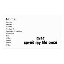 HVAC Saved My Life Once Business Cards