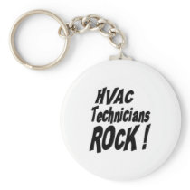 HVAC Technicians Rock! Keychain
