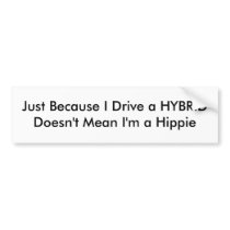 HYBRID-Treiber sind nicht Hippies autoaufkleber