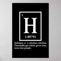 hydrogen - a gas which turns into people poster