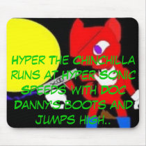 Hyper The Chinchilla, Hyper The Chinchilla runs... mousepads by Gold_The_Chinchilla Hyper The Chinchilla, Hyper The Chinchilla runs... mousepads