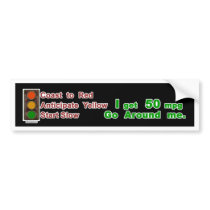 Hypermiler Bumper Sticker Coast Anticipate Start