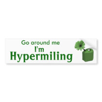 Hypermiling Bumper Sticker I bumper stickers