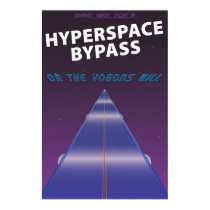 Hyperspace Bypass posters