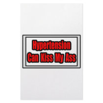 Hypertension Can Kiss My Ass stationery by Hypertension_Shirts Hypertension Can Kiss My Ass stationery